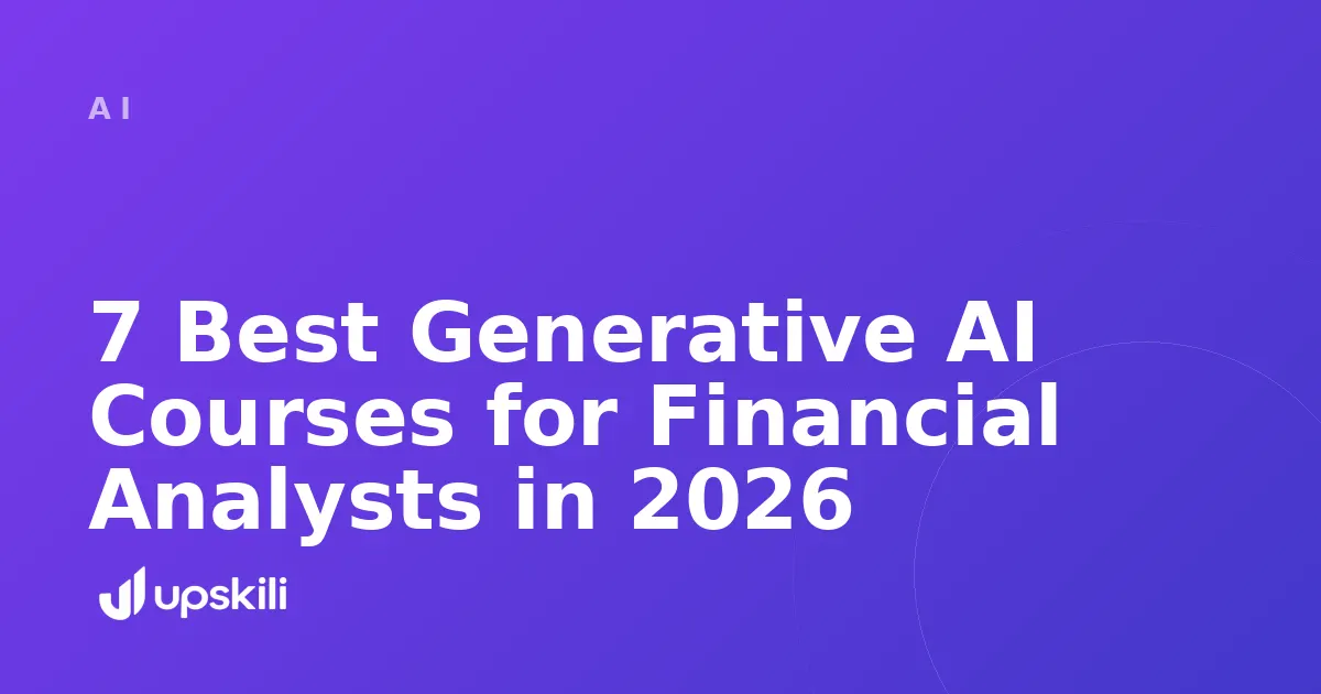 Title card reading "7 Best Generative AI Courses for Financial Analysts in 2026"