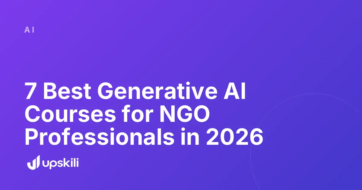 Title card reading "7 Best Generative AI Courses for NGO Professionals in 2026"