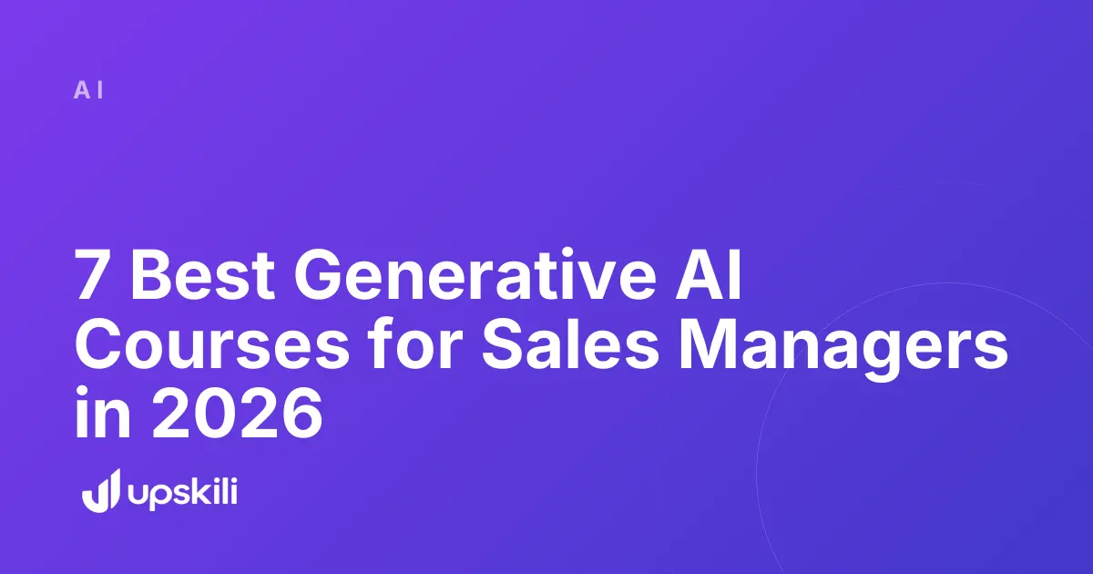 Title card reading "7 Best Generative AI Courses for Sales Managers in 2026"